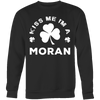 Kiss Me I'm A Moran