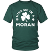 Kiss Me I'm A Moran