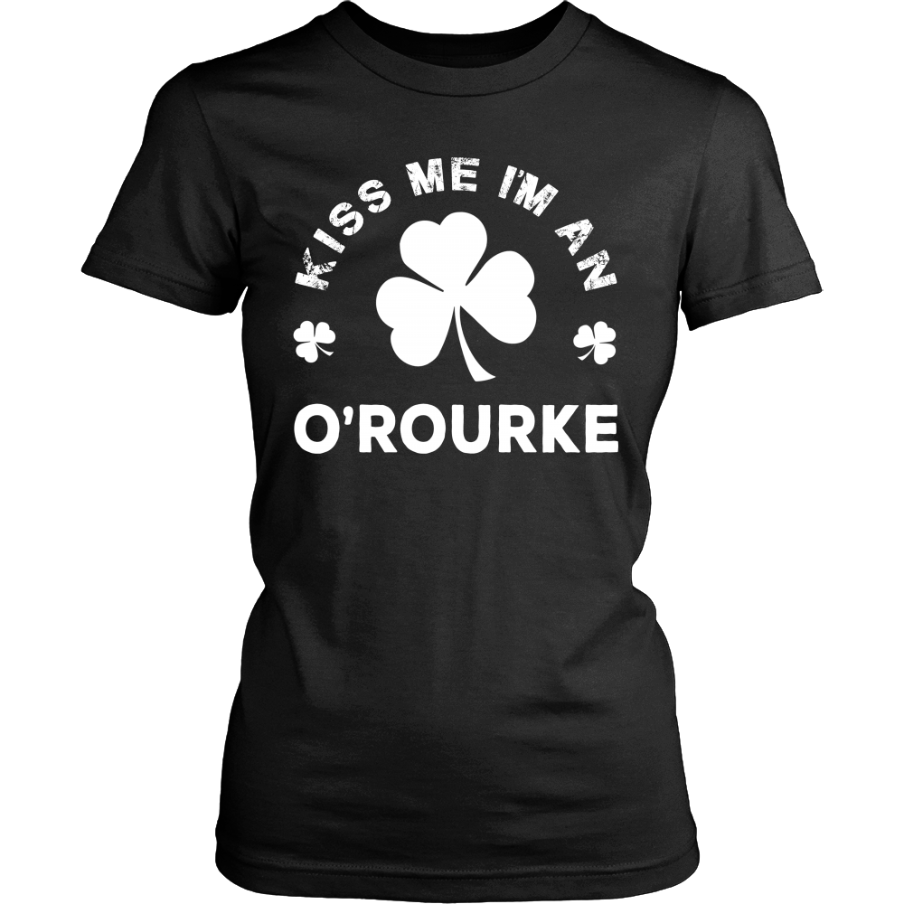 Kiss Me I'm A O'Rourke