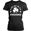 Kiss Me I'm A O'Rourke