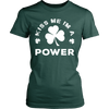 Kiss Me I'm A Power