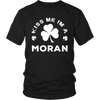 Kiss Me I'm A Moran